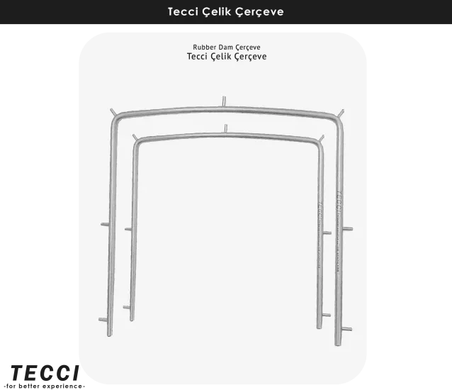 Tecci Çelik Rubber Dam Çerçeve