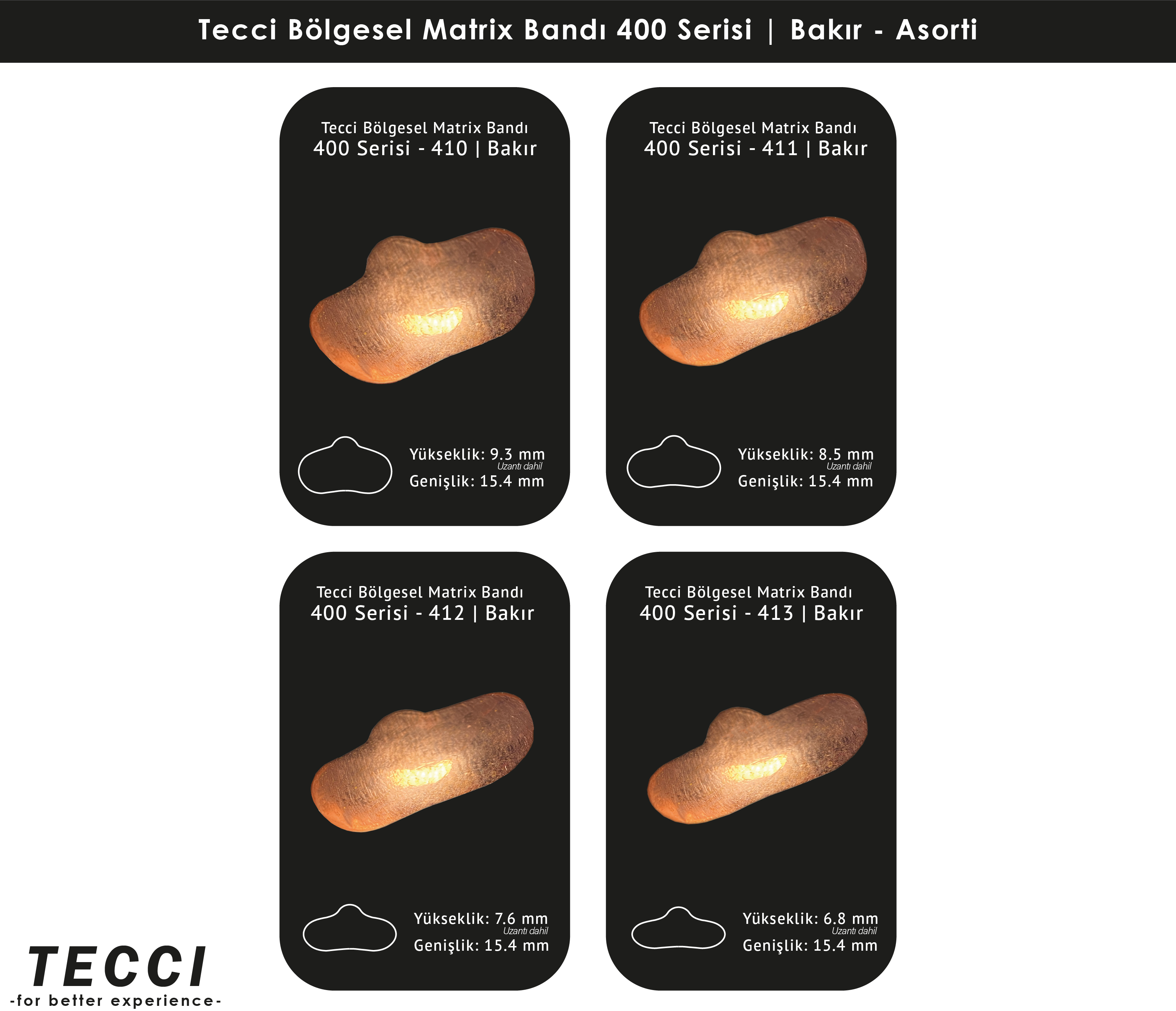 Tecci Bölgesel Matrix Bandı 400 Serisi Asorti – Bakır