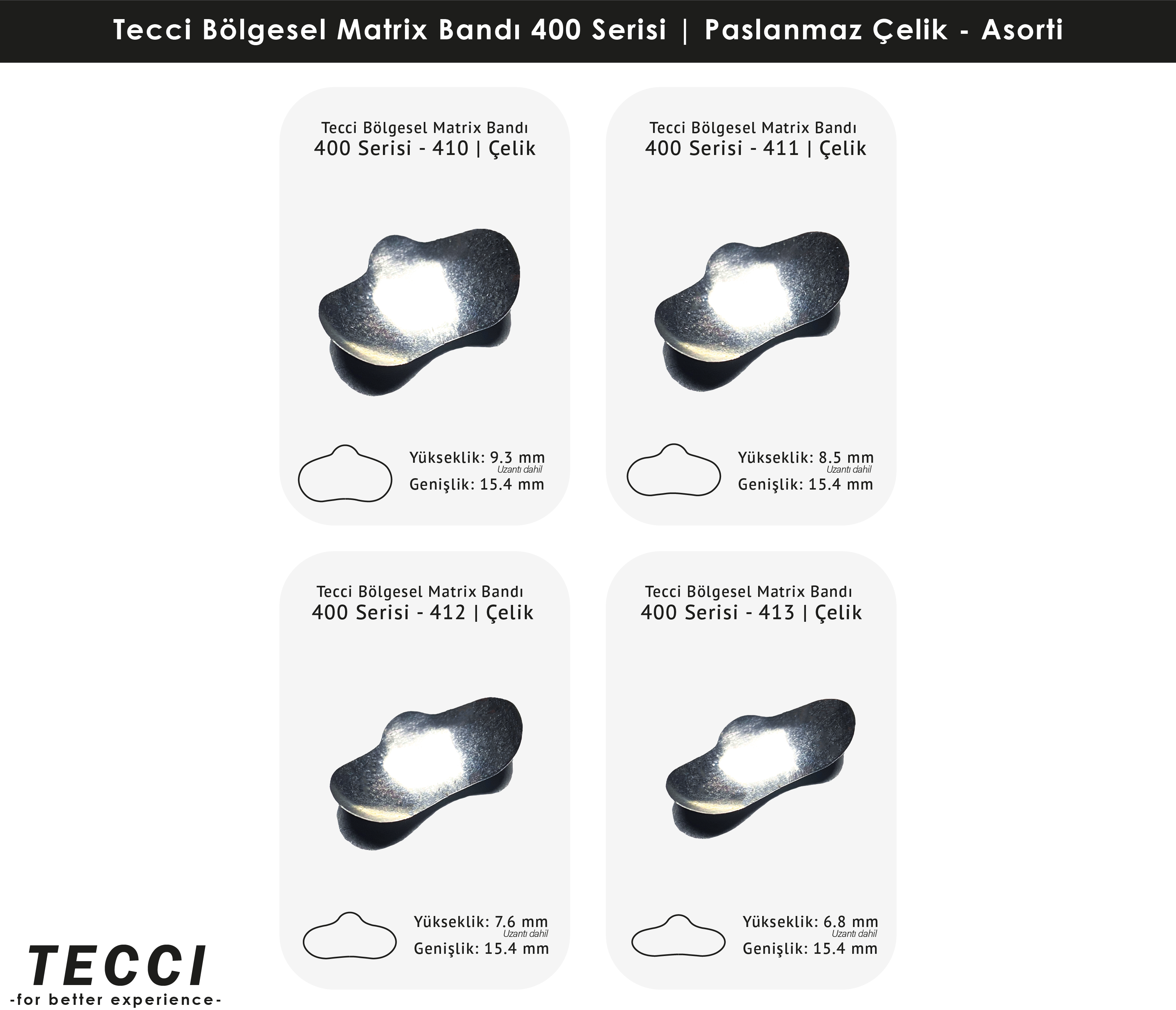 Tecci Bölgesel Matrix Bandı 400 Serisi Asorti – Paslanmaz Çelik