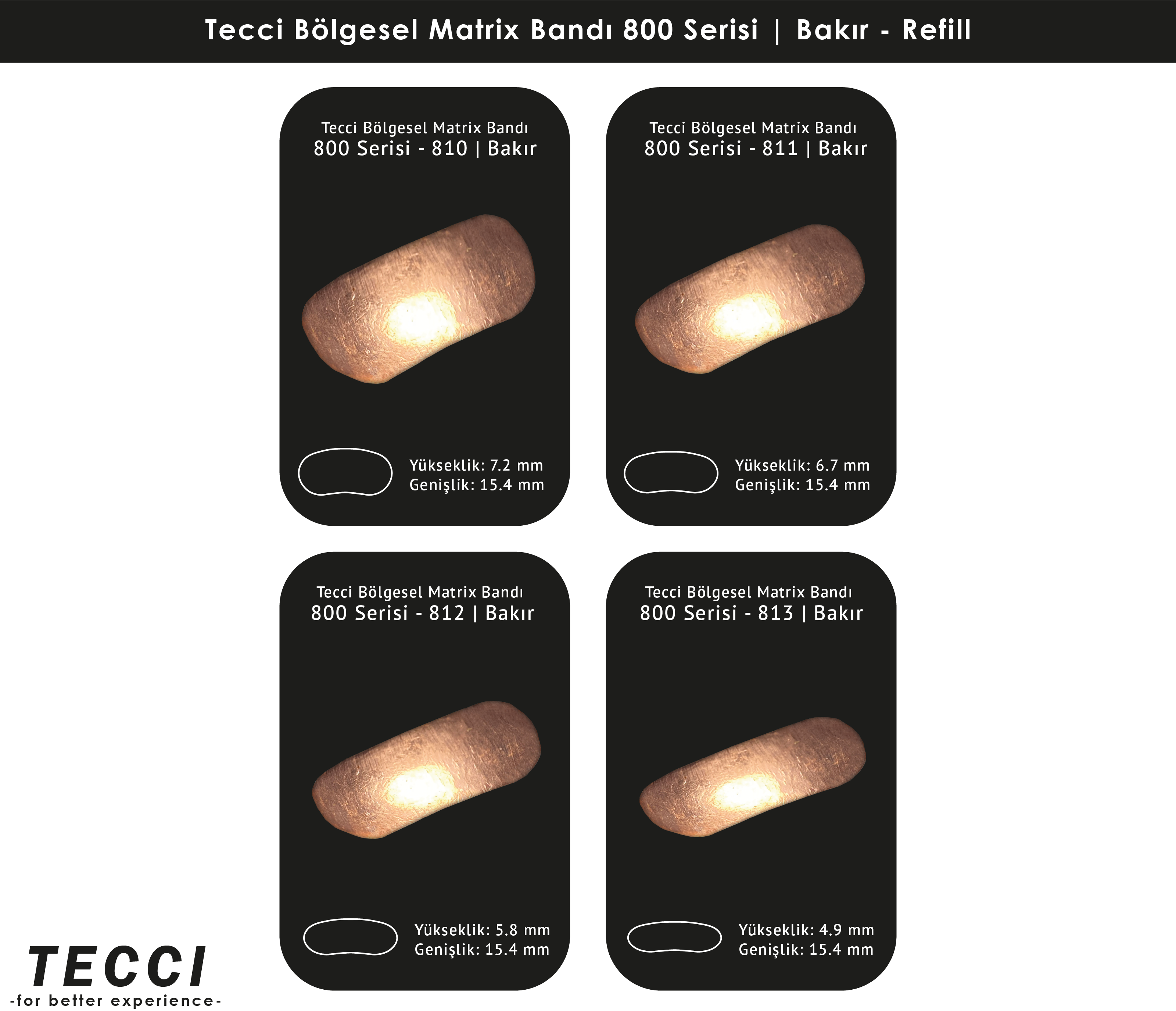 Tecci Bölgesel Matrix Bandı 800 Serisi Refill – Bakır
