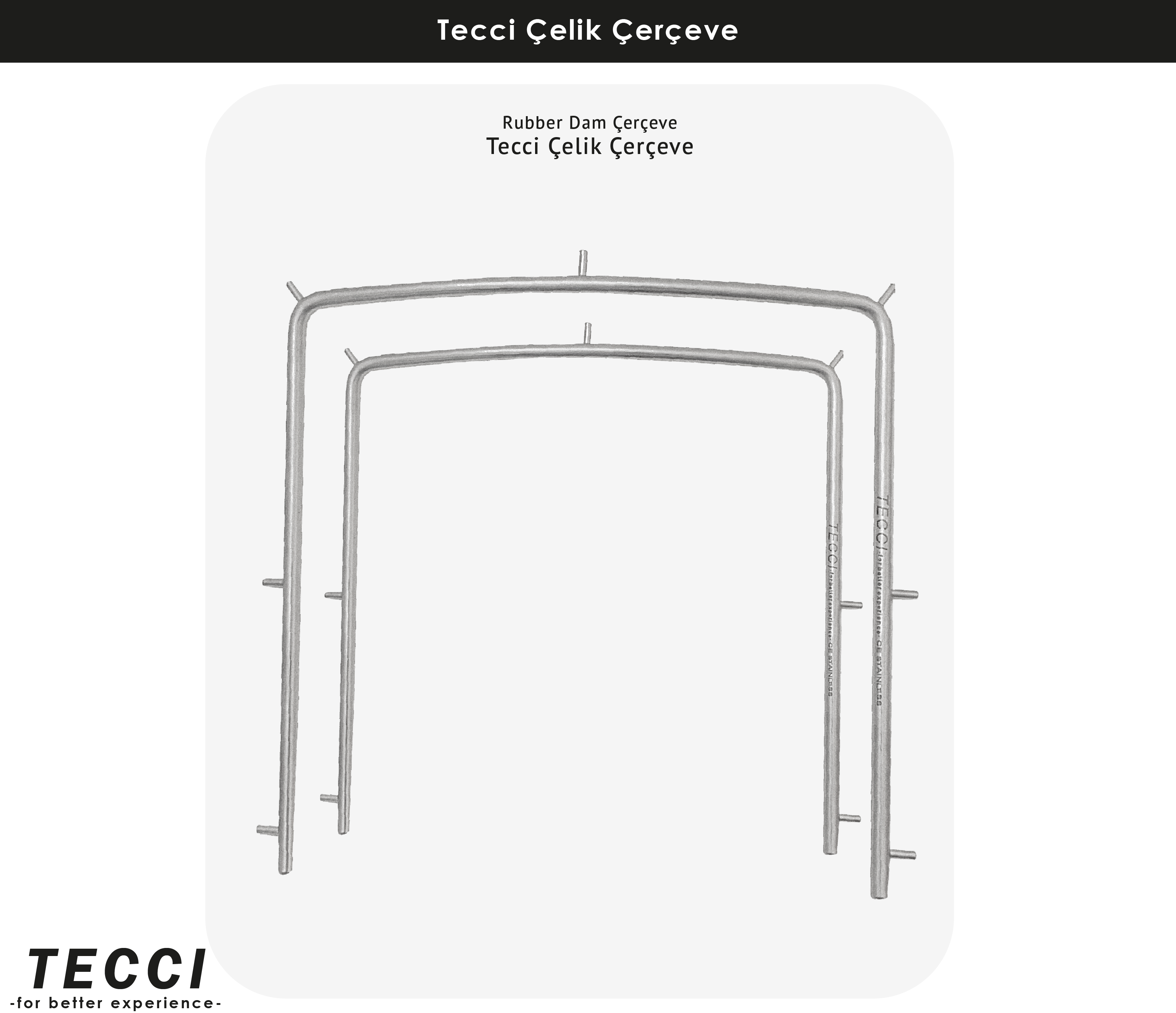 Tecci Çelik Rubber Dam Çerçeve