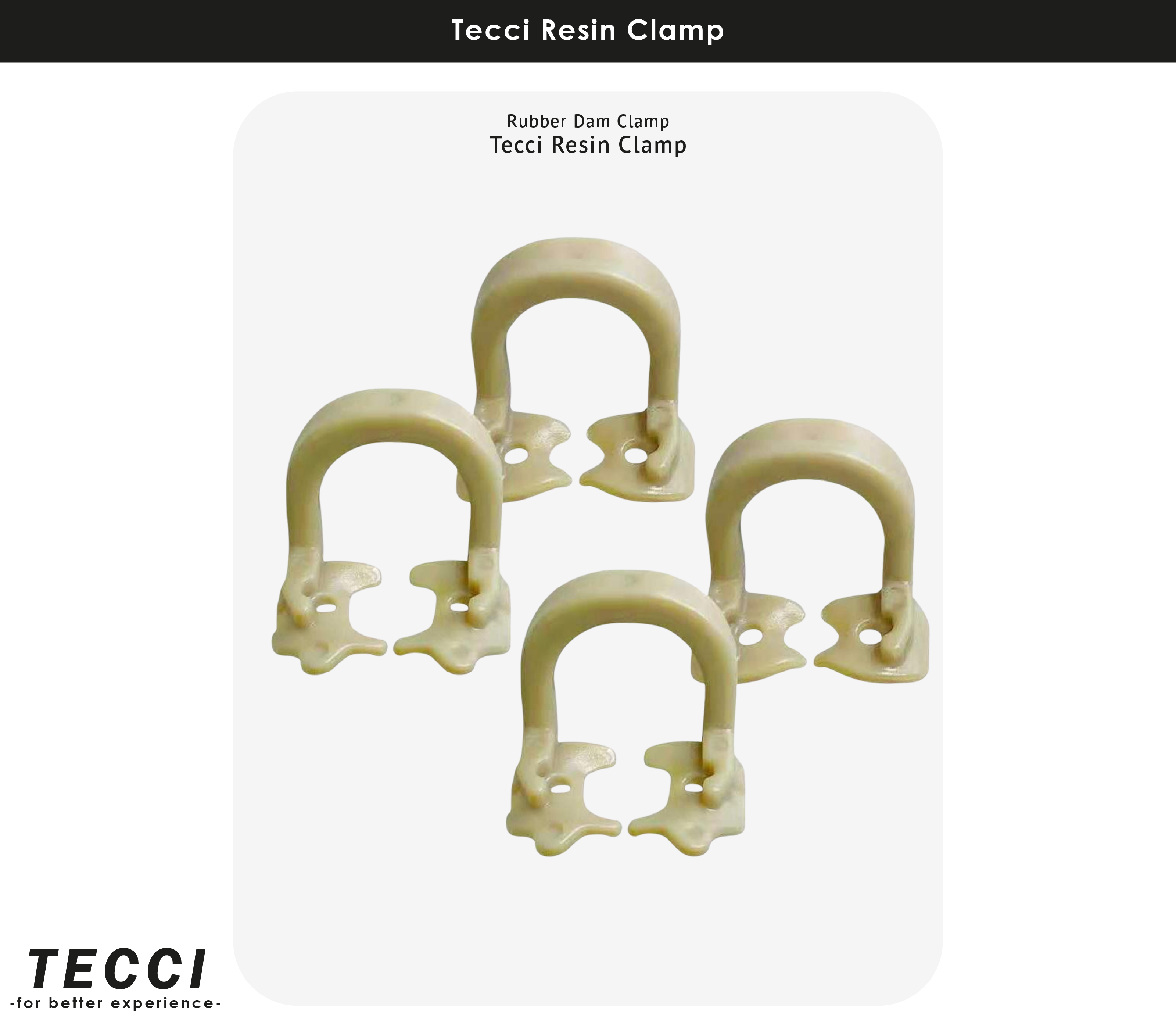 Tecci Resin Clamp