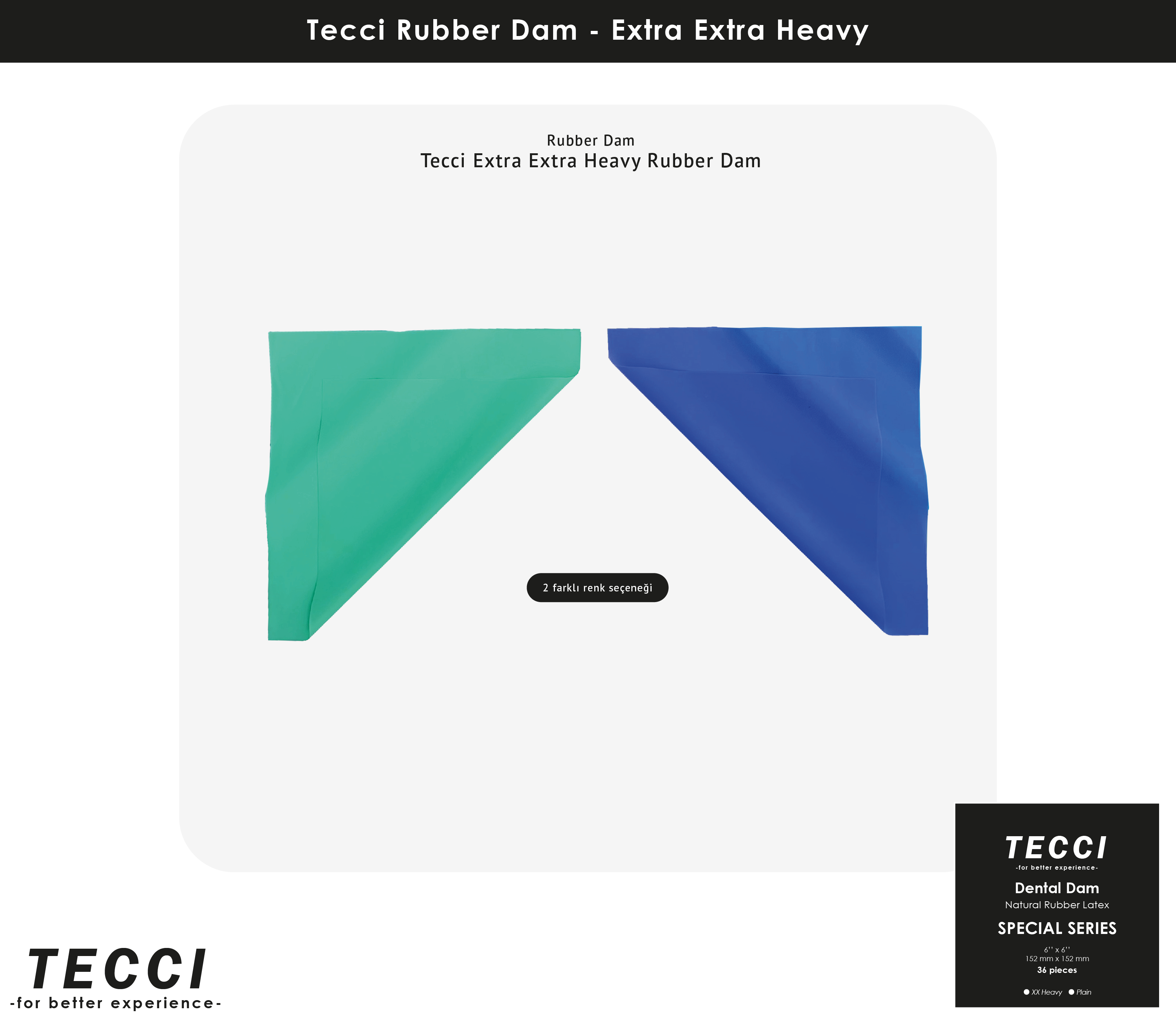 Tecci Rubber Dam – Extra Extra Heavy
